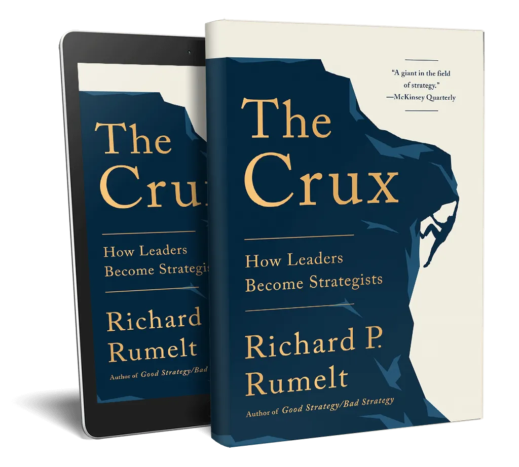 Richard P. Rumelt - The Crux